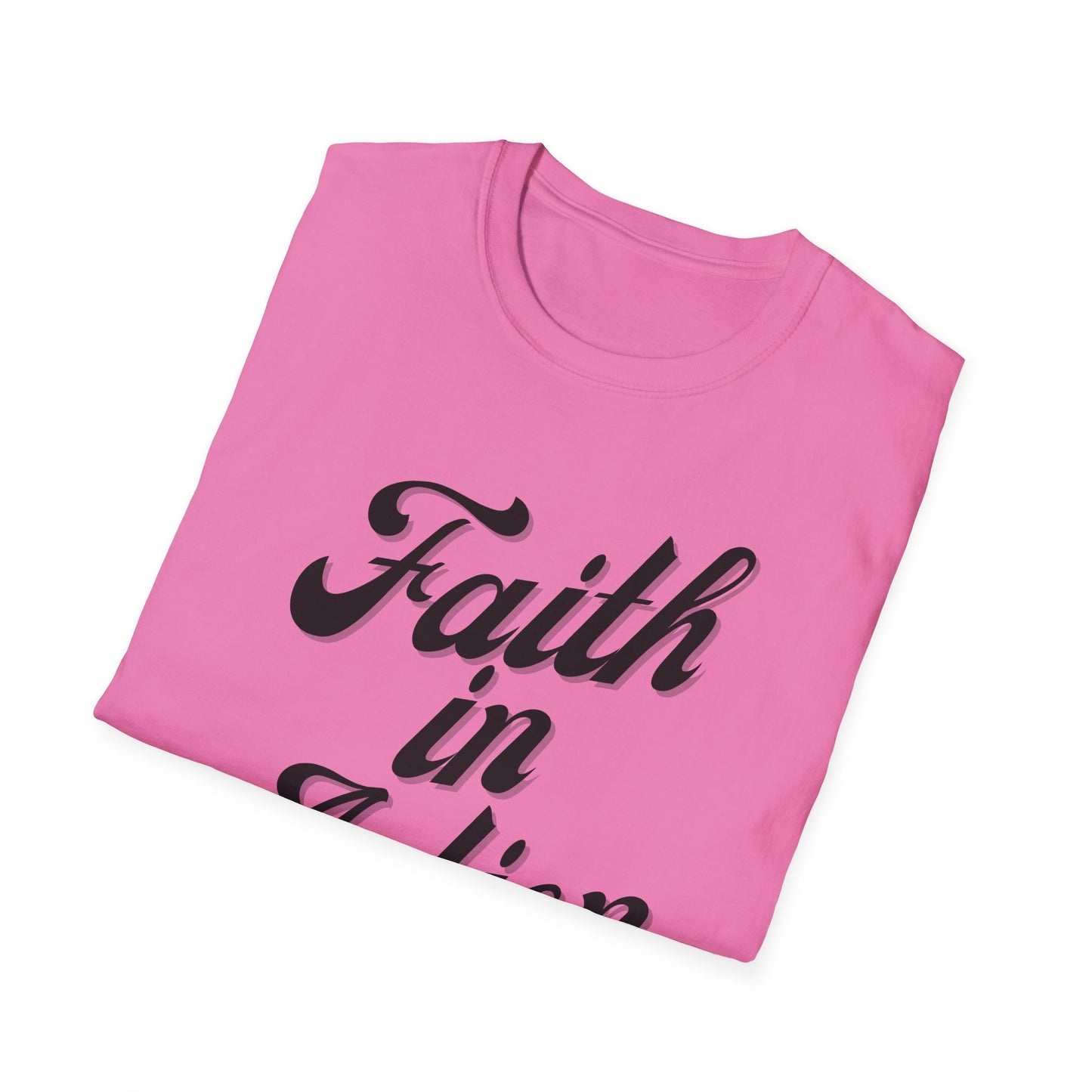 Faith in Action (Black ink) Adult Unisex T-Shirt