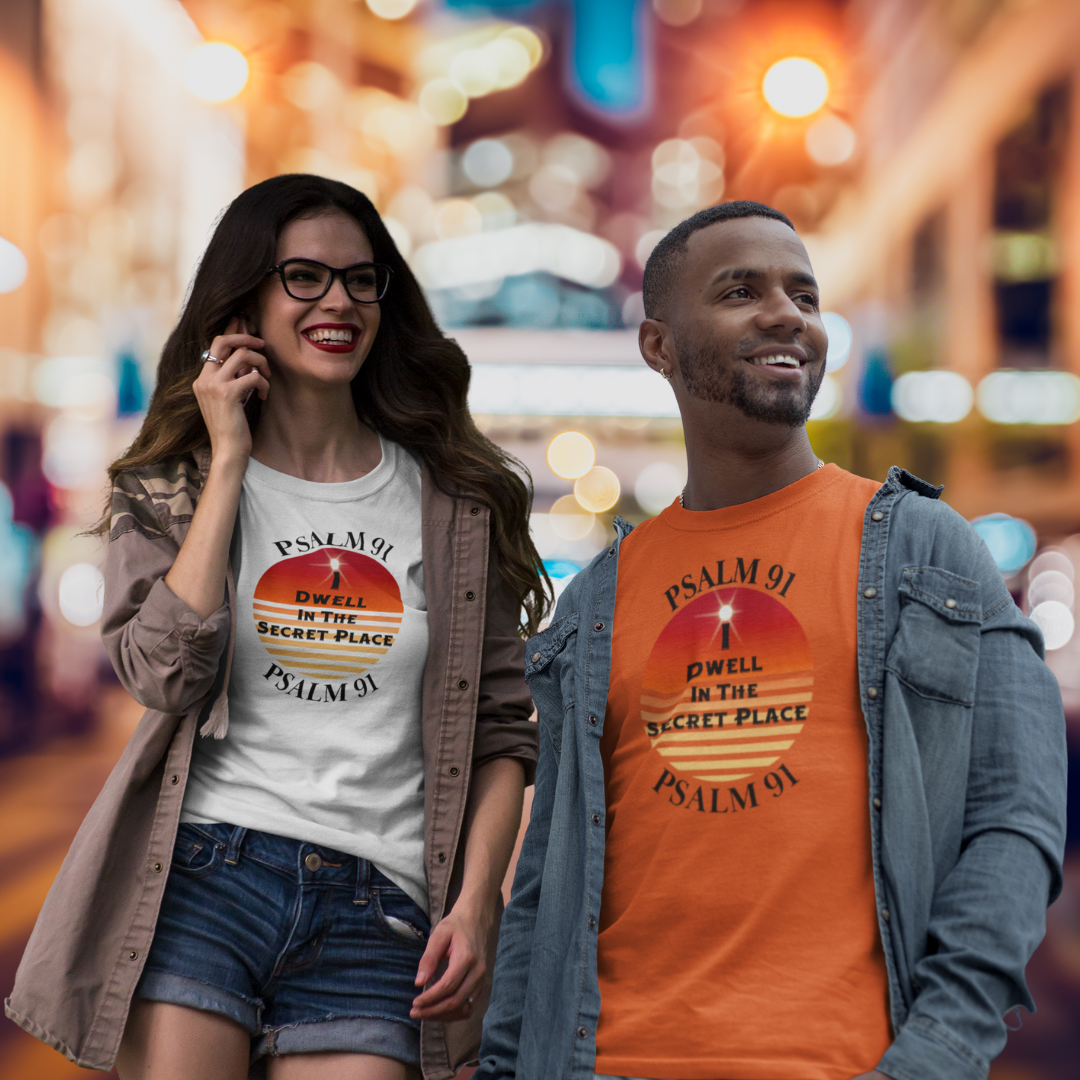 I Dwell in The Secret Place Adult Unisex T-Shirt