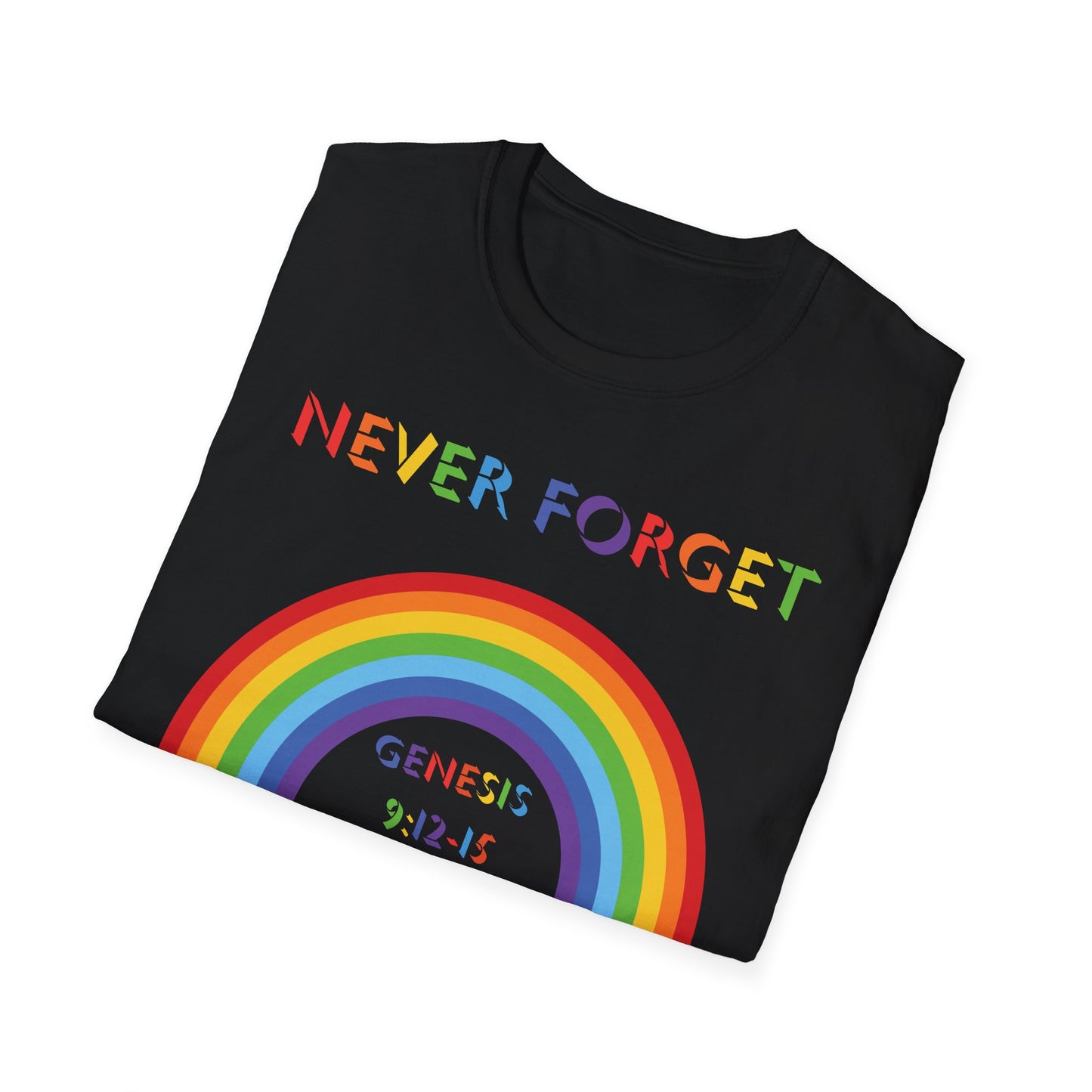 Never Forget Rainbow T-Shirt - Adult Unisex
