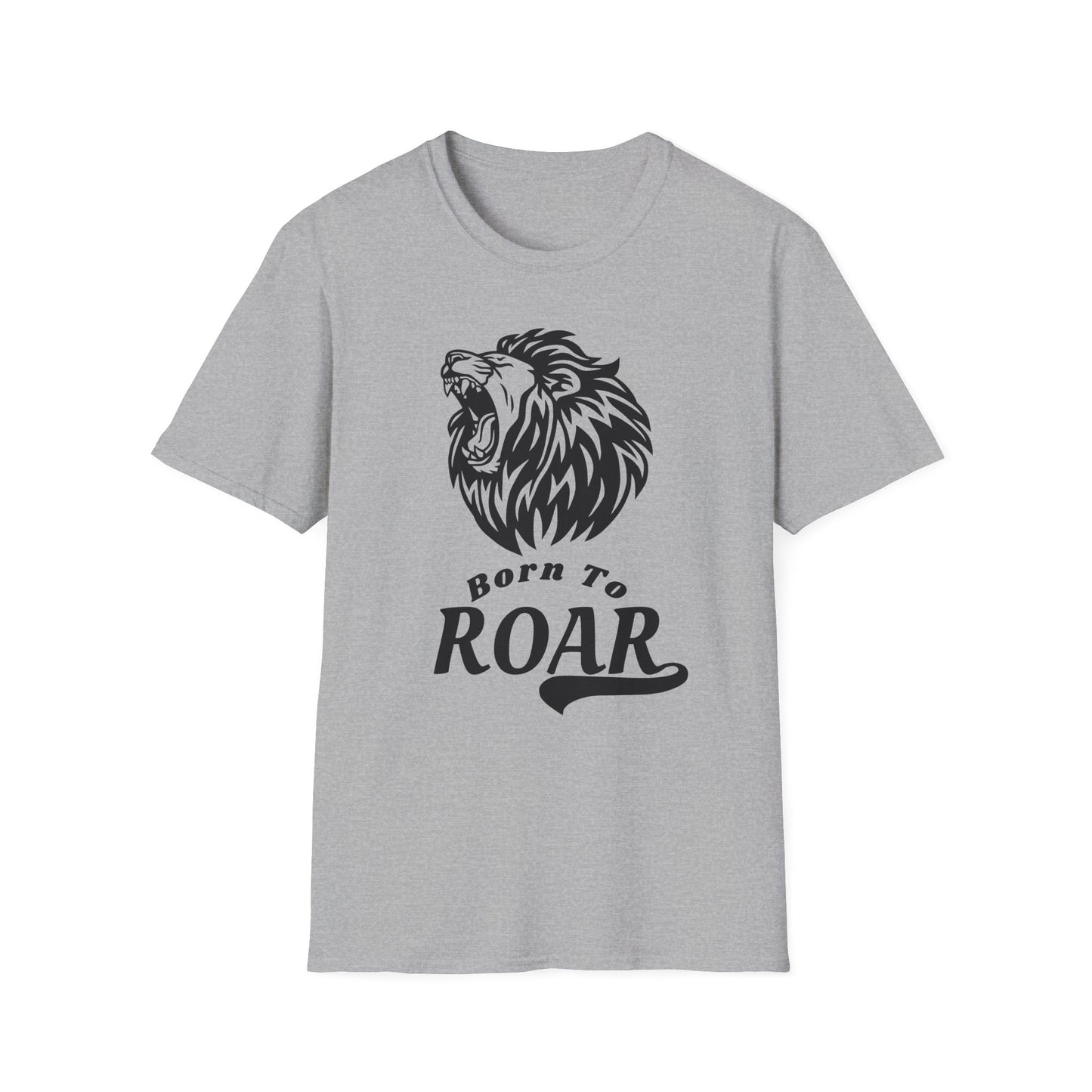 Born to Roar Adult Unisex T-Shirt