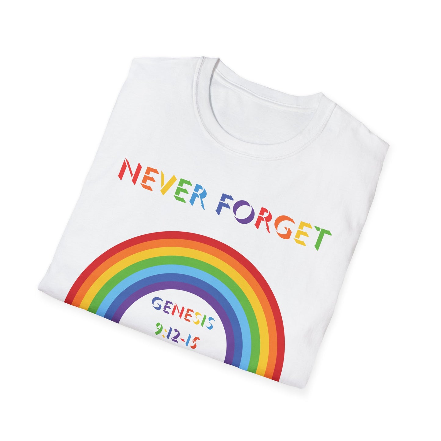 Never Forget Rainbow T-Shirt - Adult Unisex