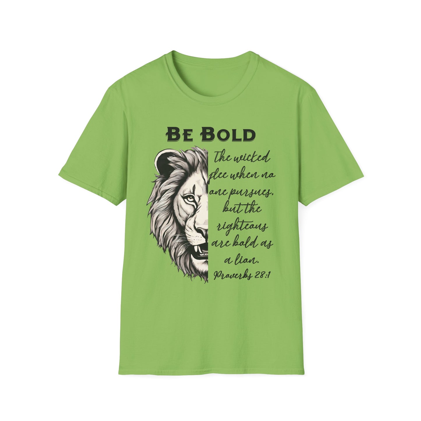 Be Bold Lion T-Shirt - Proverbs 28:1 Adult Unisex